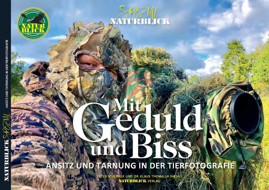 Mit Geduld und Biss – Ansitz und Tarnung in der Tierfotografie